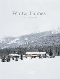 WINTER HOMES COZY LIVING IN STYLE /ANGLAIS