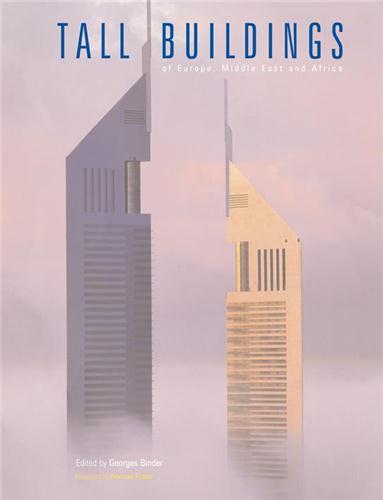 TALL BUILDINGS OF EUROPE THE MIDDLE EAST AND AFRICA /ANGLAIS
