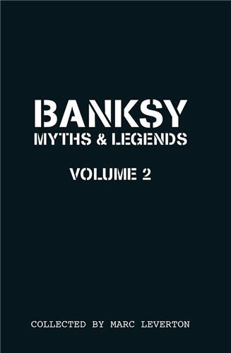 BANKSY MYTHS & LEGENDS 2 /ANGLAIS