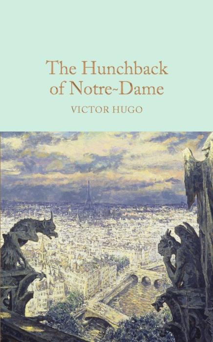 Macmillan collector's library - the hunchback of notre-dame