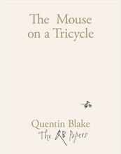 The mouse on a tricycle (the qb papers) /anglais