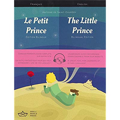 Le petit prince / the little prince french/english bilingual edition with audio download