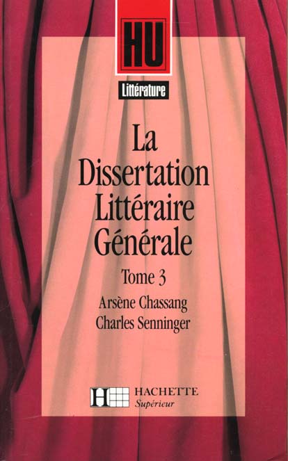 LA DISSERTATION LITTERAIRE GENERALE 3. LES GRANDS GENRES LITTERAIRES