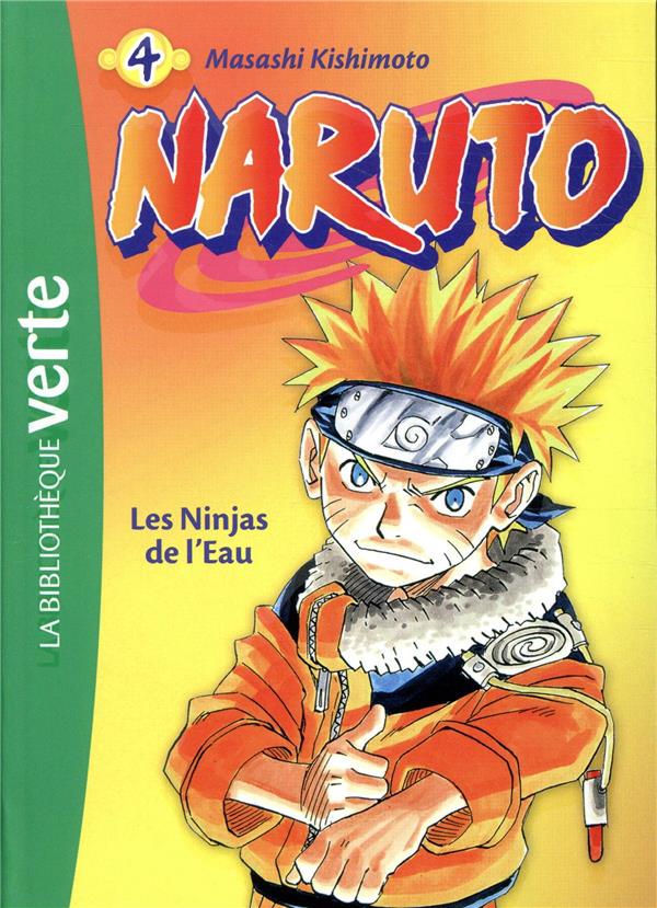 Naruto - t04 - naruto 04 ned - les ninjas de l'eau