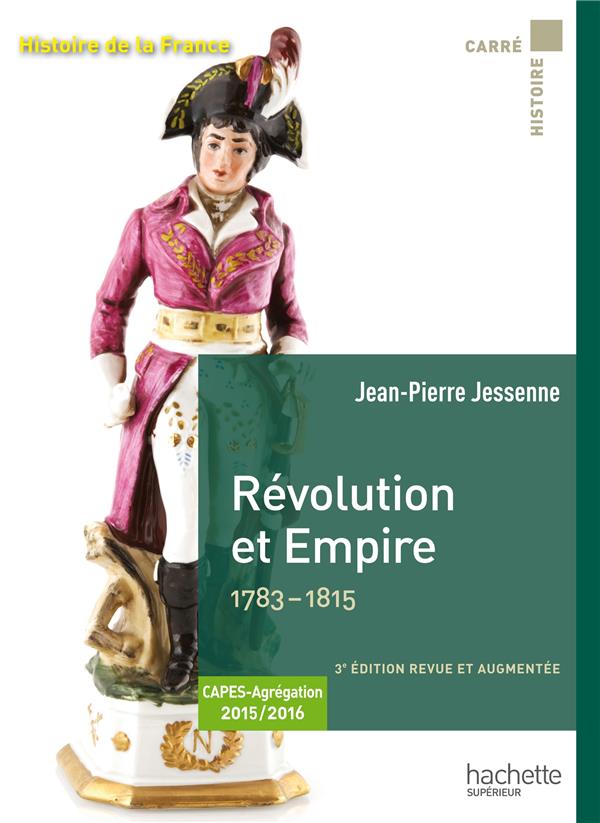 REVOLUTION ET EMPIRE 1783-1815