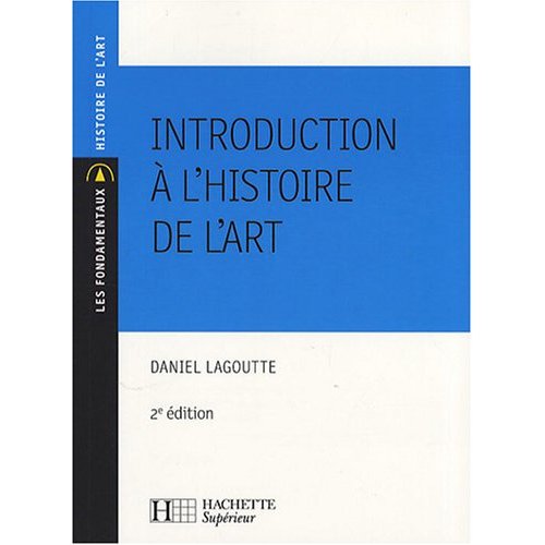 INTRODUCTION A L'HISTOIRE DE L'ART - N 101 2EME EDITION