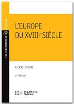 L'EUROPE DU XVIIIE SIECLE - N 40 2EME EDITION