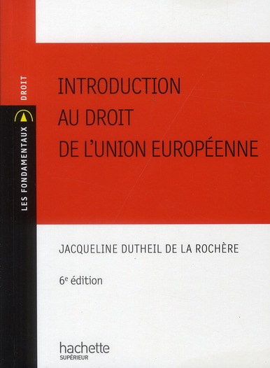 INTRODUCTION AU DROIT DE L'UNION EUROPEENNE