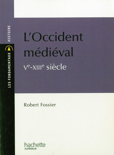 L'OCCIDENT MEDIEVAL VE-XIIIE SIECLE