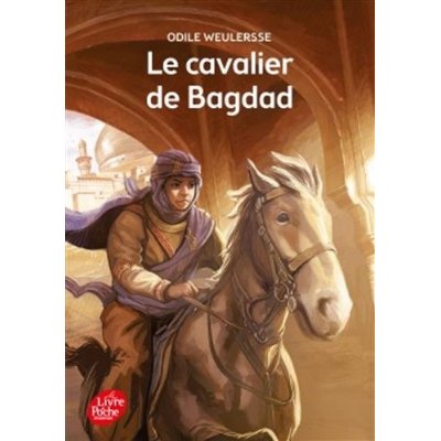 LE CAVALIER DE BAGDAD