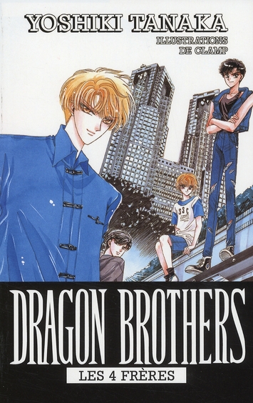 Dragon Brothers - Les 4 frères - Tome 2