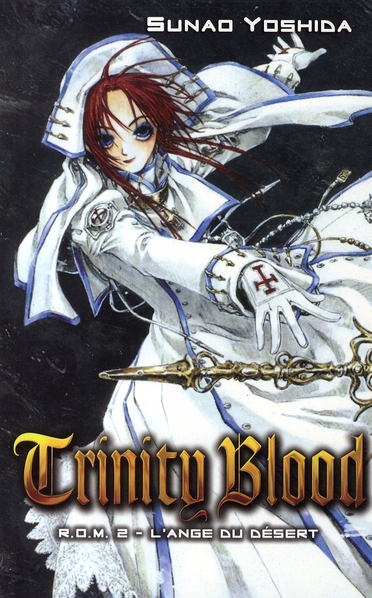 Trinity Blood - Roman - Tome 2