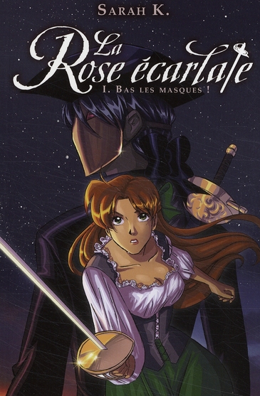 Rose écarlate - Roman - Grand Format - Tome 1