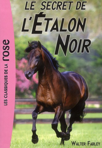 L'etalon noir - t09 - l'etalon noir 09 - le secret de l'etalon noir
