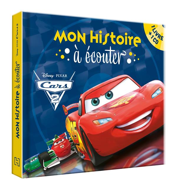 CARS 2 - MON HISTOIRE A ECOUTER - L'HISTOIRE DU FILM - LIVRE CD - DISNEY PIXAR