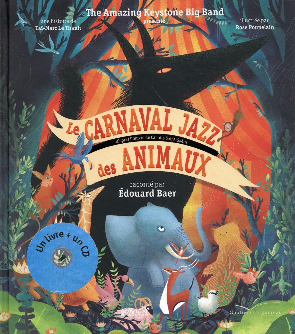 LE CARNAVAL JAZZ DES ANIMAUX - LIVRE CD