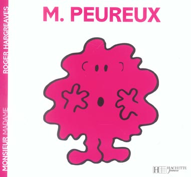 Monsieur peureux
