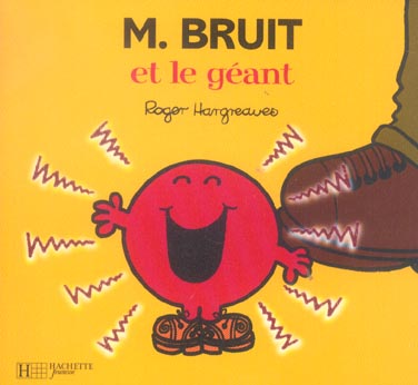 Monsieur bruit et le geant