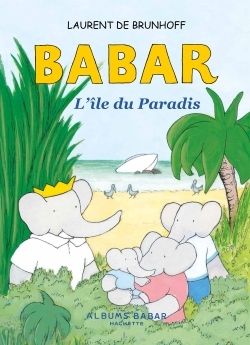 Babar - l'ile du paradis