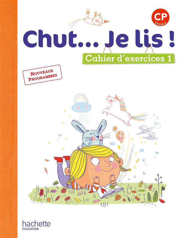 Chut... je lis ! methode de lecture cp - cahier eleve tome 1 - ed. 2016