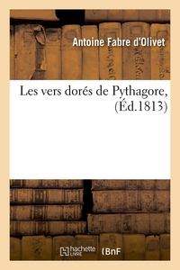 LES VERS DORES DE PYTHAGORE , (ED.1813)