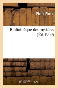 BIBLIOTHEQUE DES MYSTERES
