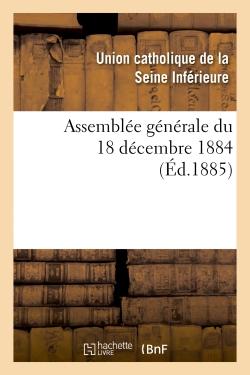 ASSEMBLEE GENERALE DU 18 DECEMBRE 1884