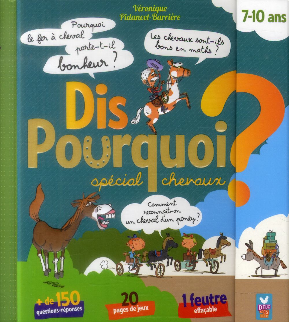 Dis pourquoi ? - special chevaux - livre feutre effacable