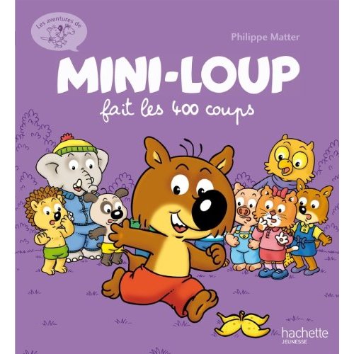 Mini-loup fait les 400 coups