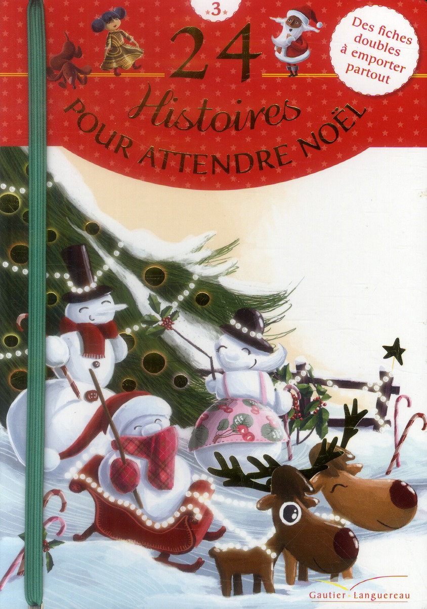 24 histoires pour attendre noel