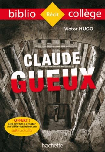 BIBLIO COLLEGE - CLAUDE GUEUX, VICTOR HUGO