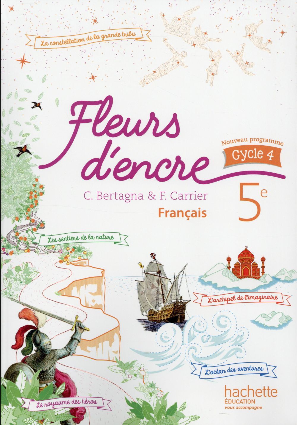 Fleurs d'encre francais cycle 4 / 5e - livre eleve - ed. 2016
