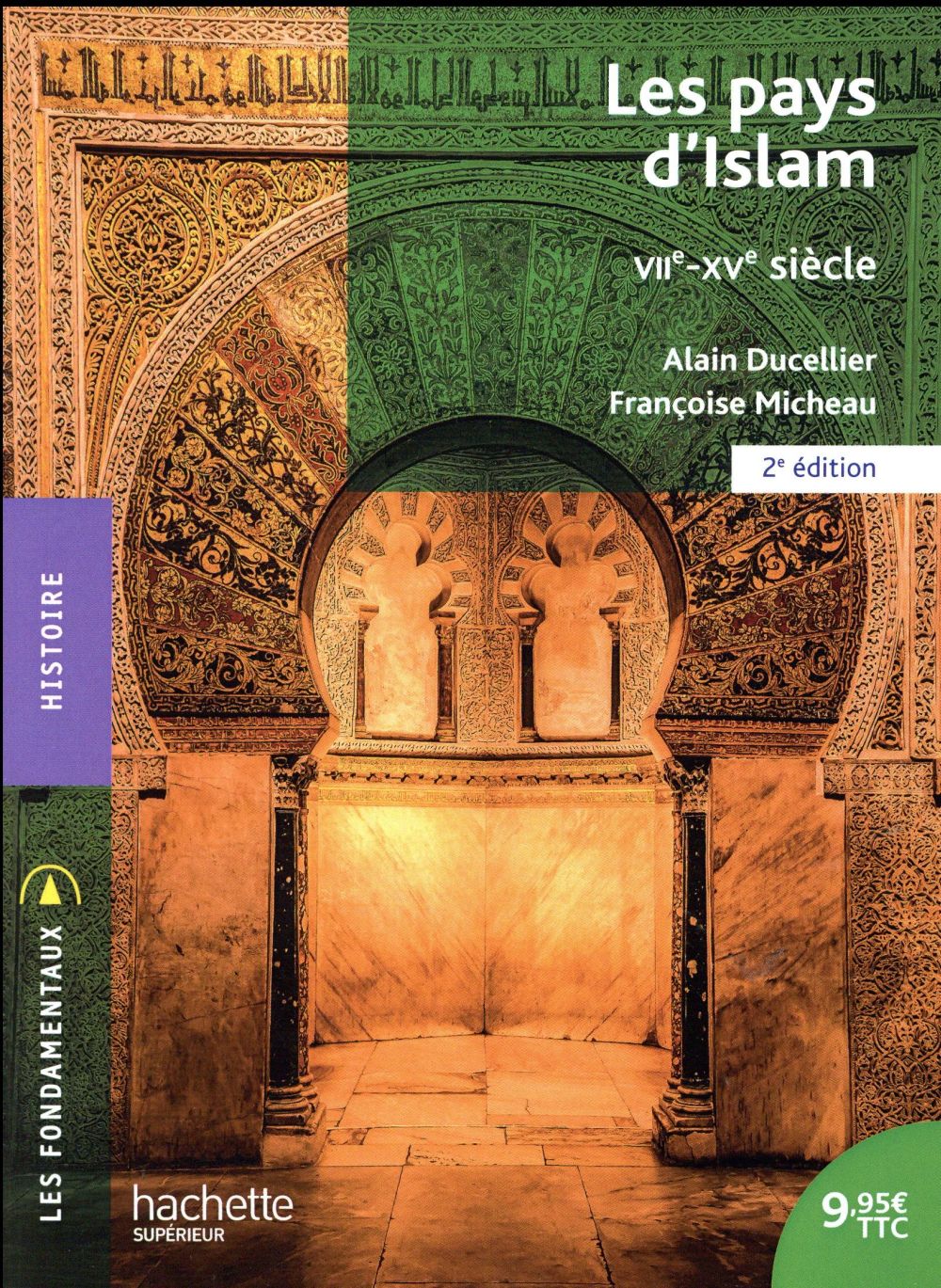 Les pays d'islam viie-xve siecle