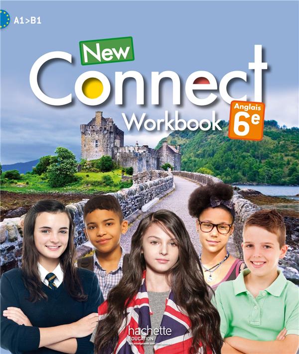 NEW CONNECT 6E - ANGLAIS - WORKBOOK - EDITION 2015