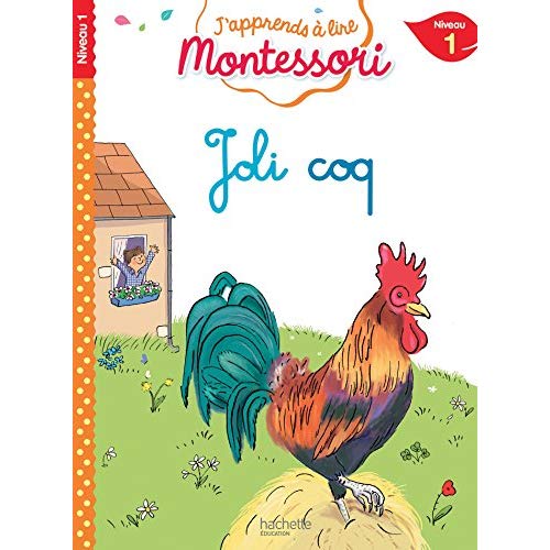 Joli coq, niveau 1 - j'apprends a lire montessori