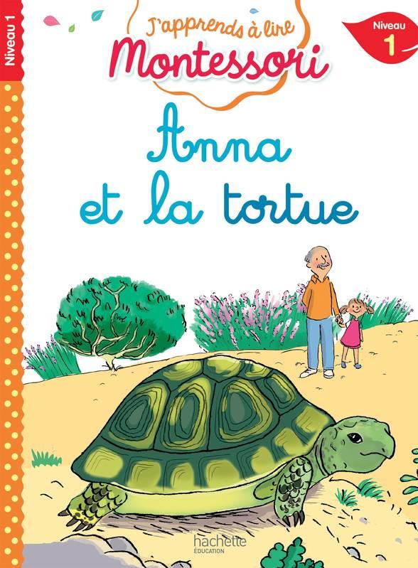 Anna et la tortue, niveau 1 - j'apprends a lire montessori