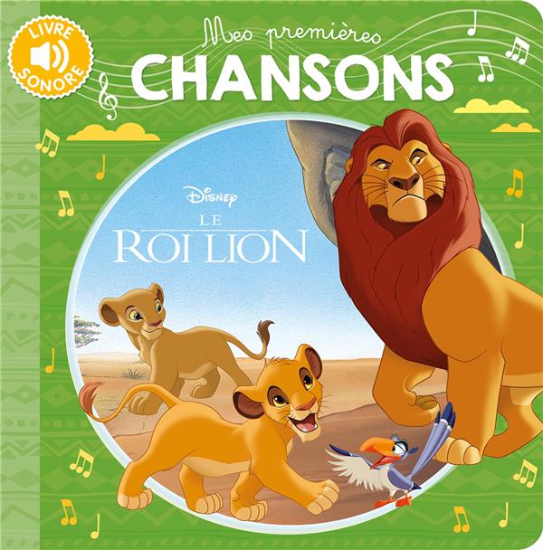 LE ROI LION - MES PREMIERES CHANSONS - DISNEY - AUDIO