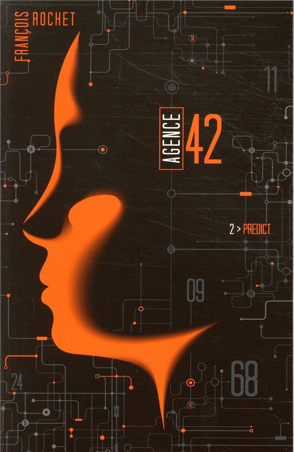Agence 42 - tome 2 - predict