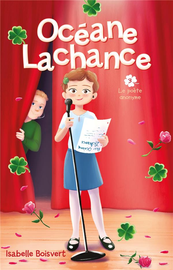 OCEANE LACHANCE - TOME 3 - LE POETE ANONYME