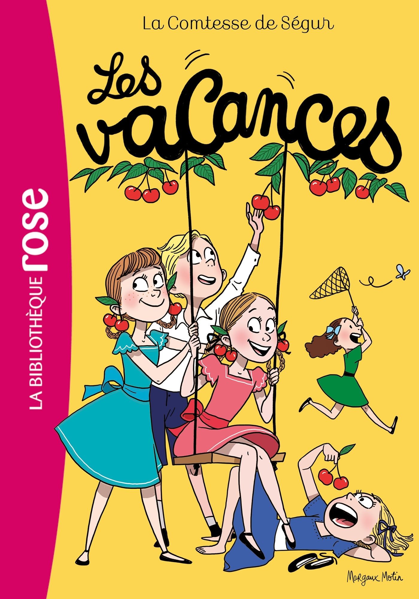 La Comtesse de Ségur Tome 3 - Les vacances