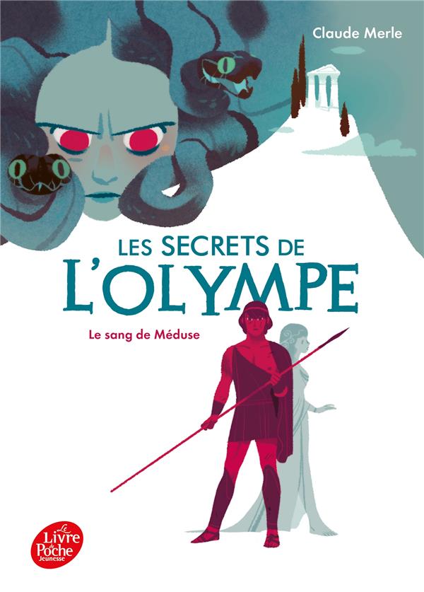 Les secrets de l'olympe - tome 1 - le sang de meduse