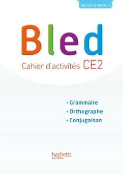 Bled ce2 - cahier l'eleve - edition 2017