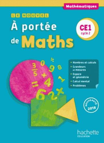 Le nouvel a portee de maths ce1 - livre eleve - ed. 2018