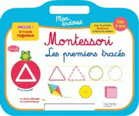 Mon ardoise montessori les premiers traces des 3 ans