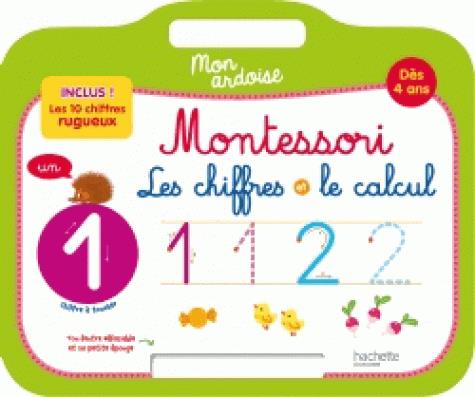 Mon ardoise montessori les chiffres et le calcul des 4 ans