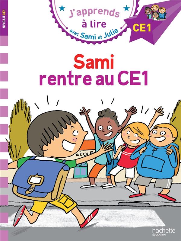 Sami et julie ce1 sami rentre au ce1