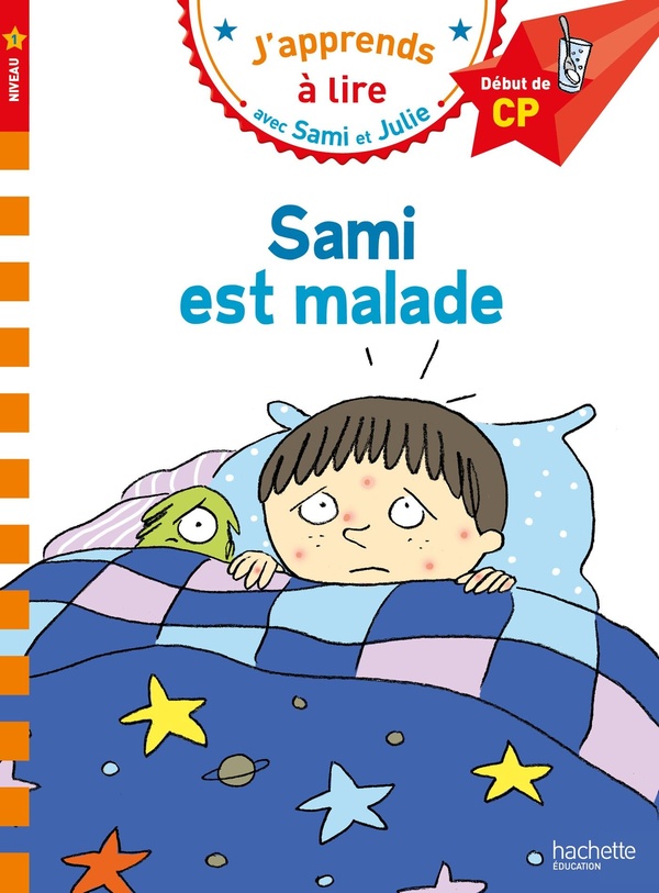Sami et julie cp niveau 1 sami est malade