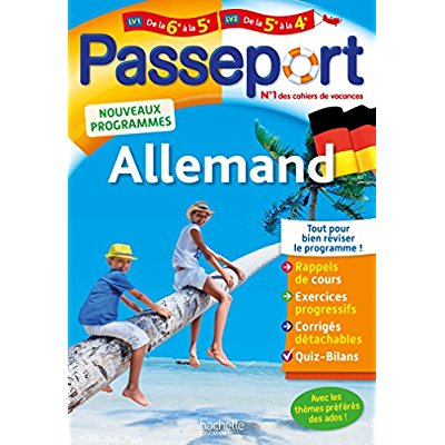 Passeport - allemand de la 6e a la 5e ou de la 5e a la 4e - cahier de vacances 2021