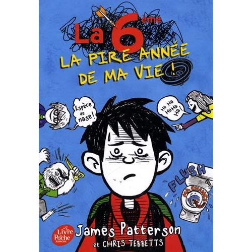 La 6e, la pire annee de ma vie