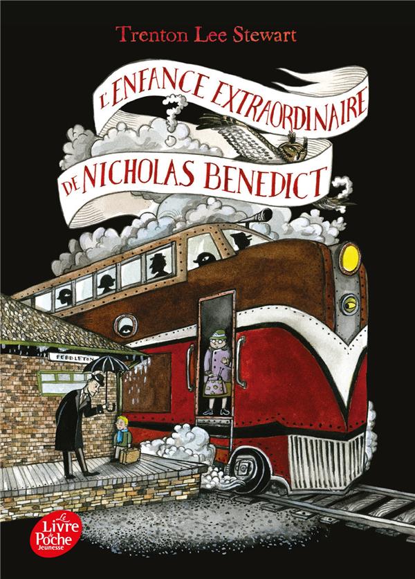 Le mysterieux cercle benedict t4 - l'enfance extraordinaire de nicholas benedict